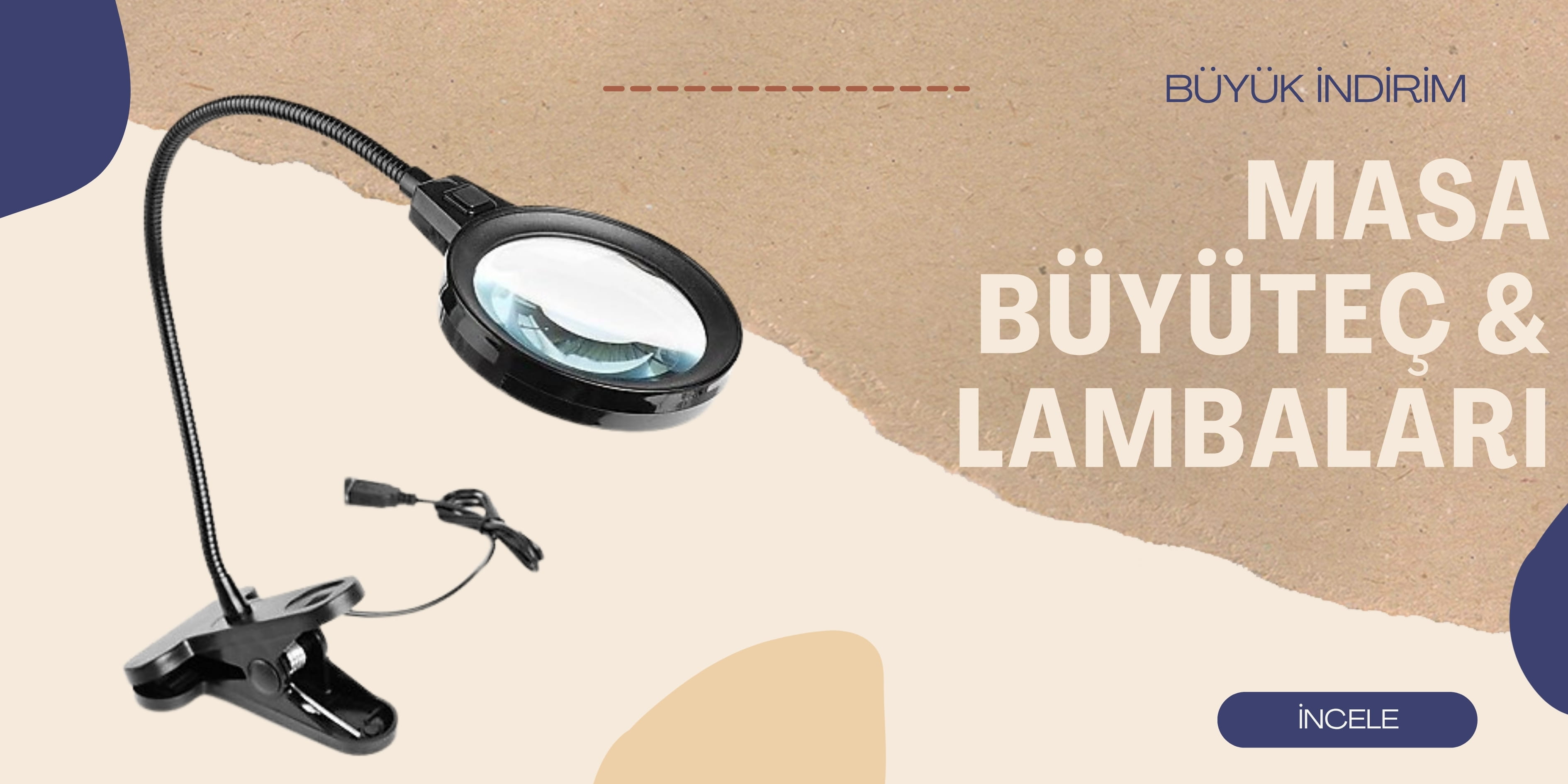 Masa Büyüteç & Lambaları